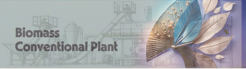 conventional biomass plant 6 1 1024x288 1
